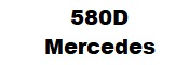 580 D (Mercedes)